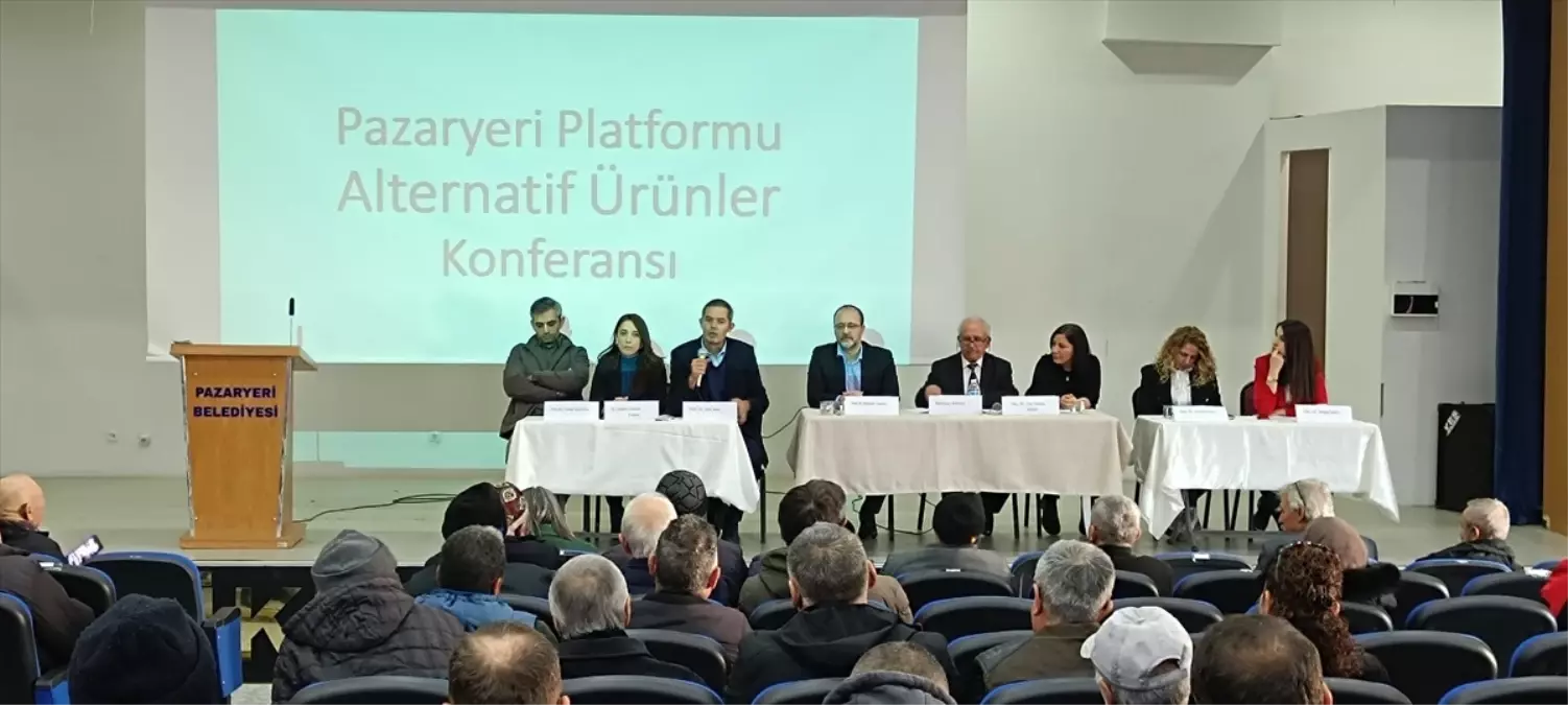 Pazaryeri’nde Alternatif Ürünler Konferansı